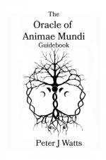 The Oracle of Animae Mundi Guidebook af Peter J Watts