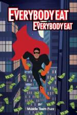 Everybody Eat af Muscle Team Fuzz