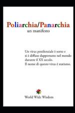 Poliarchia / Panarchia: Un Manifesto af Gian Piero De Bellis