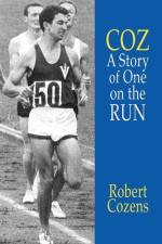 COZ-A Story of One on the Run af Robert Cozens