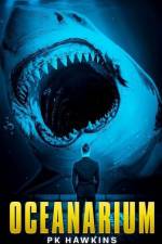 Oceanarium: A Deep Sea Thriller af P. K. Hawkins