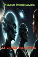 Invasion Interstellaire af Roger-Pierre Le Grasse