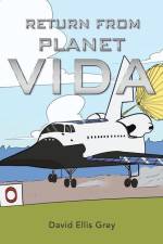 Return from Planet Vida af David Ellis Grey