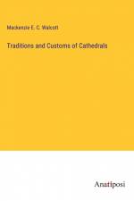 Traditions and Customs of Cathedrals