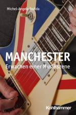 Manchester af Michel-Angelo Fédida