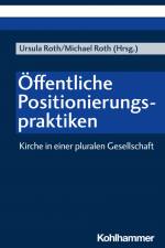 Öffentliche Positionierungspraktiken af Ursula Roth