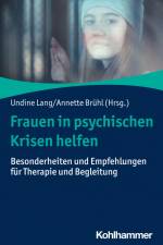 Frauen in psychischen Krisen helfen af Undine Lang