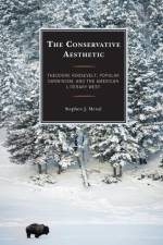 The Conservative Aesthetic af Stephen J. Mexal