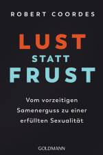 Lust statt Frust af Robert Coordes