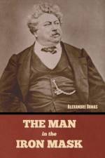 The Man in the Iron Mask af Alexandre Dumas
