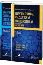 Quantum-Chemical Calculation of Unique Molecular Systems, Two-Volume Set