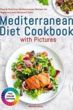 Mediterranean Diet Cookbook with Pictures af Marcie Janes