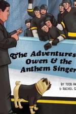 The Adventures of Owen & the Anthem Singer af Todd Angilly