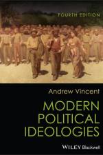Modern Political Ideologies, 4th Edition af A Vincent