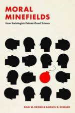 Moral Minefields af Shai M. Dromi