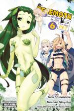 I'm a Behemoth, an S-Ranked Monster, but Mistaken for a Cat, I Live as an Elf Girl's Pet, Vol. 6 (manga) af Caleb DeMarais
