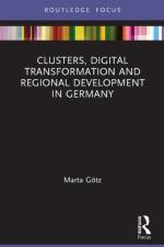 Clusters, Digital Transformation and Regional Development in Germany af Marta Gotz