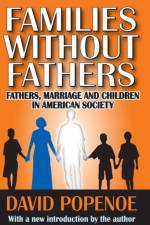 Families without Fathers af David Popenoe