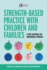Strength-based Practice with Children and Families af Angela Hodgkins