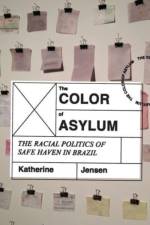 The Color of Asylum af Katherine Jensen