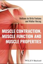 Muscle Contraction, Muscle Function and Muscle Pro perties af Herzog