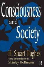 Consciousness and Society af H. Stuart Hughes