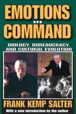 Emotions in Command af Frank K. Salter
