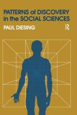 Patterns of Discovery in the Social Sciences af Paul Diesing