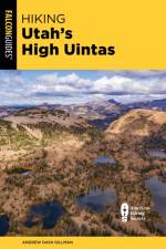 Hiking Utah's High Uintas af Andrew Dash Gillman