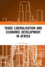 Trade Liberalisation and Economic Development in Africa af Gift Mugano