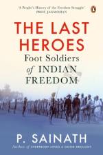 The Last Heroes af P. Sainath