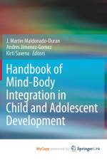 Handbook of Mind/Body Integration in Child and Adolescent Development