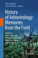 History of Arbovirology: Memories from the Field