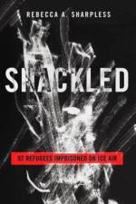 Shackled af Rebecca A. Sharpless