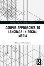 Corpus Approaches to Language in Social Media af Matteo (Universita degli studi di Modena e Reggio Emilia Di Cristofaro