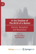 In the Shadow of The Birth of a Nation