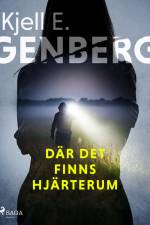 Där det finns hjärterum af Kjell E. Genberg