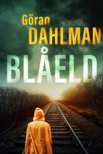 Blåeld af Göran Dahlman