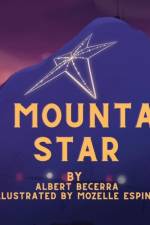 My Mountain Star af Albert Becerra