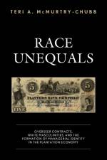 Race Unequals af Teri A. McMurtry-Chubb