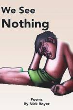 We See Nothing af Nick Boyer