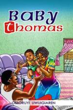 Baby Thomas af Omoruyi Uwuigiaren