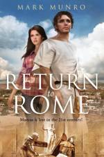 Return to Rome af Mark Munro