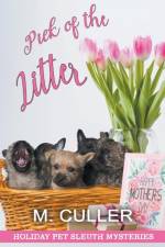 Pick of the Litter af M. Culler