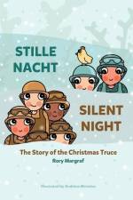 Stille Nacht (Silent Night): The Story of the Christmas Truce af Rory Margraf