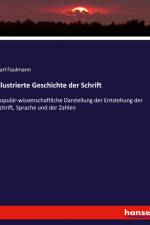 Illustrierte Geschichte der Schrift af Karl Faulmann