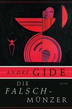 Die Falschmünzer. Roman af Andre Gide