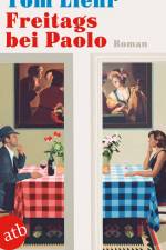 Freitags bei Paolo af Tom Liehr