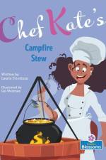 Chef Kate's Campfire Stew af Laurie Friedman