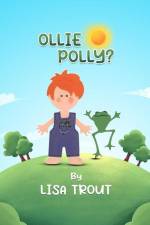 Ollie Polly? af Lisa Trout